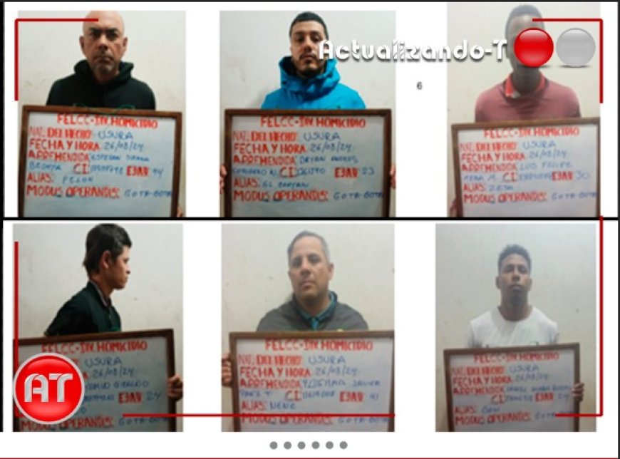 6 Extranjeros Fueron Detenidos Por Legitimación De Ganancias, Usura Y Delitos Financieros